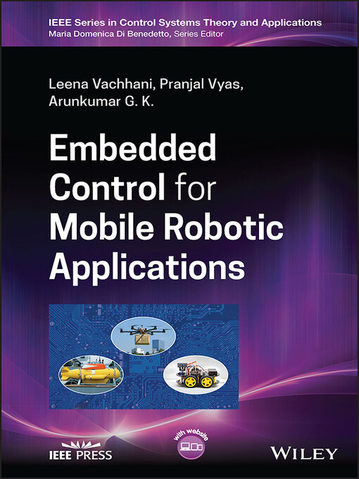 Title details for Embedded Control for Mobile Robotic Applications by Leena Vachhani - Available